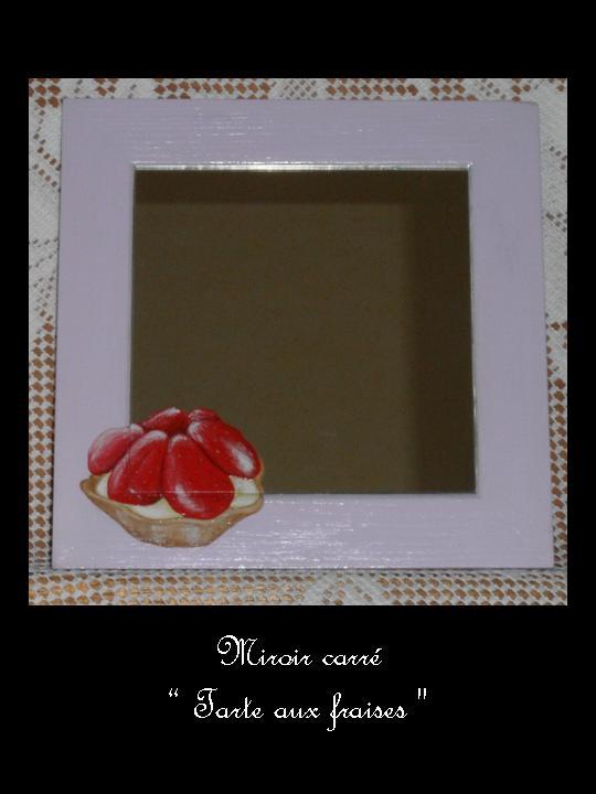 miroir carré Tarte aux fraises